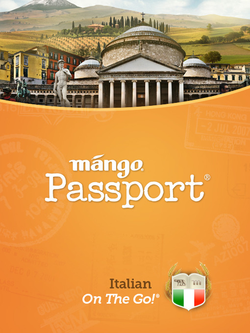 Title details for Italian On The Go by Mango Languages - Wait list
